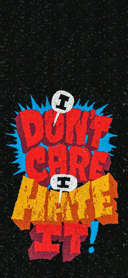 IDONTCARE粗体涂鸦字体星空背景创意手机壁纸