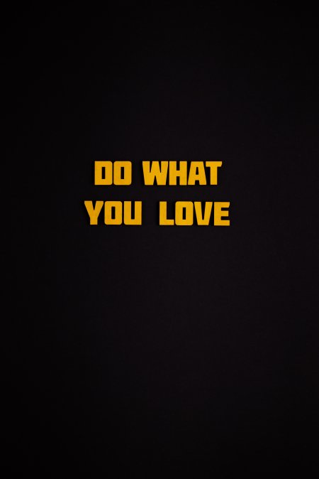 励志文字DOWHATYOULOVE黑金简约个性创意手机壁纸